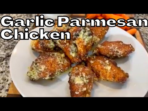 How to make Garlic Parmesan Chicken Wings