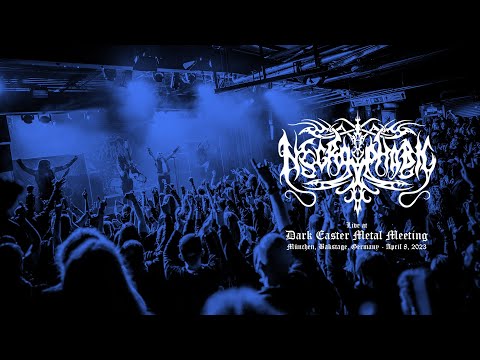 NECROPHOBIC - LIVE 2023 -  DARK EASTER METAL MEETING