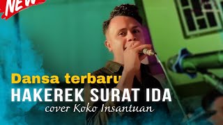 Download lagu DANSA TERBARU 2026🔥 VIRAL TIKTOK💃 || HAKEREK SURAT IDA || cover KOKO INSANTUAN mp3 Download lagu DANSA TERBARU 2026🔥 VIRAL TIKTOK💃 || HAKEREK SURAT IDA || cover KOKO INSANTUAN mp3