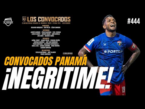 ¿CON ESTA LISTA LE GANAN A GUATEMALA Y EL SALVADOR? CONVOCADOS PANAMÁ | #444