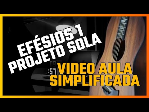 Efésios 1 - Projeto Sola