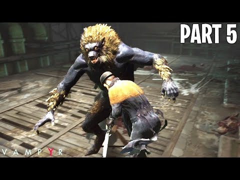 VAMPYR Walkthrough Gameplay Part 6 - SEWER BEAST BOSS FIGHT