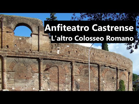 Anfiteatro Castrense: L'altro Colosseo romano