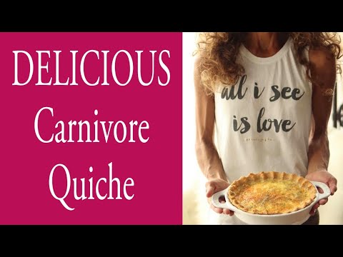DELICIOUS Carnivore Quiche