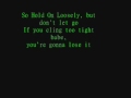 Hold On Loosely Lyrics by 38 Special 