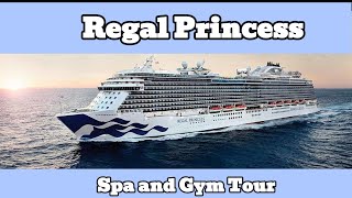 Regal Princess Spa and Gym (Fitness Center) Tour from January 2025