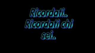 Biagio Antonacci - Ricordati chi sei - Testo