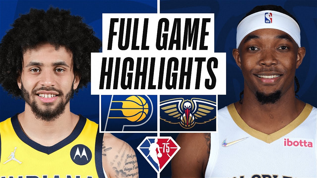 PACERS at PELICANS | FULL GAME HIGHLIGHTS | January 24, 2022