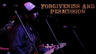 Forgiveness and Permission