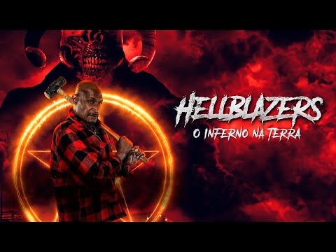 2022 Hellblazers ? O Inferno na Terra (Dublado)