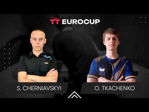 10:00 Serhii Cherniavskyi - Oleksandr Tkachenko 25.05.2025 TT Euro.Cup Ukraine Star. TABLE 3