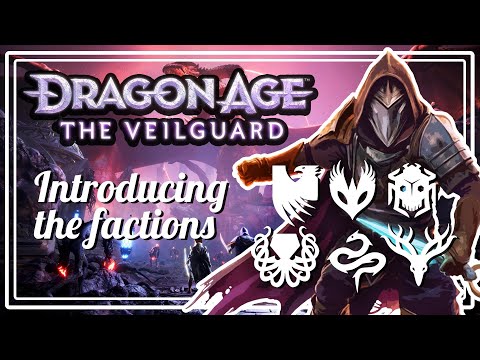 Dragon Age Veilguard - Introducing The Factions