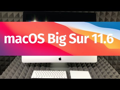 How to upgrade to macOS Big Sur 11.6 - iMac , iMac Pro, iMac M1
