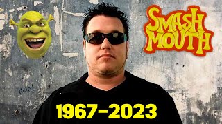 Smash Mouth Singer Steve Harwell Died :(