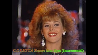 C.C.CATCH Picture Blue Eyes (Instrumental)