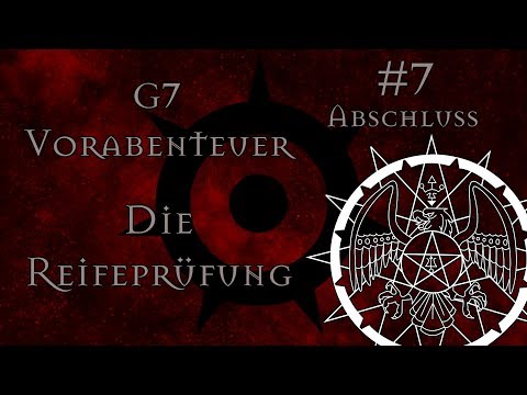 [DSA 5] G7 Vorabenteuer - Die Reifeprüfung #7 - Abschluss