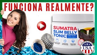 SUMATRA SLIM BELLY TONIC ❌?A VERDADE ?❌SUMATRA SLIM BELLY TONIC AVALIAÇÕES   SUMATRA PERDA DE PESO