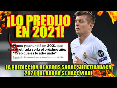 ¡LO PREDIJO EN 2021! | La predicción de Kroos sobre su retirada en 2021 que ahora se hace viral