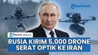 Bocor Dokumen Rahasia Rusia Jor-joran Bantu Iran, Kirim 5.000 Drone Serat Optik Gempur AS-Israel