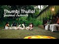 Thumbi Thullal | Onam Rituals and Traditions | Kerala Tourism