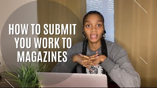 Episode 8: How to submit your work to magazines as a model!