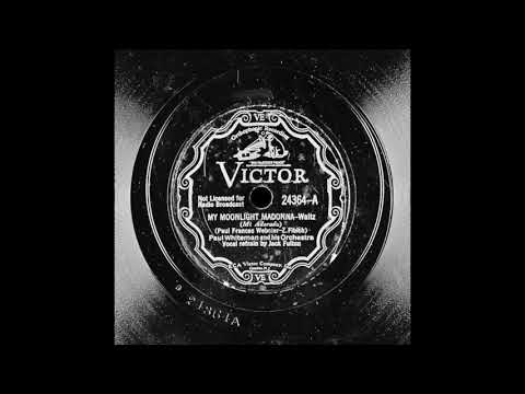 Paul Whiteman & Jack Fulton - My Moonlight Madonna