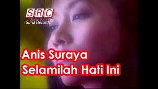 Download lagu Anis Suraya - Selamilah Hati Ini mp3 Download lagu Anis Suraya - Selamilah Hati Ini mp3