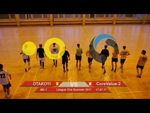 OTAKOYI 4 - 2 CoreValue-2 (League One Summer 2017, Group Stage Highlights)