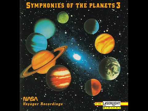 NASA Voyager Recordings   Symphonies Of The Planets 3 1992
