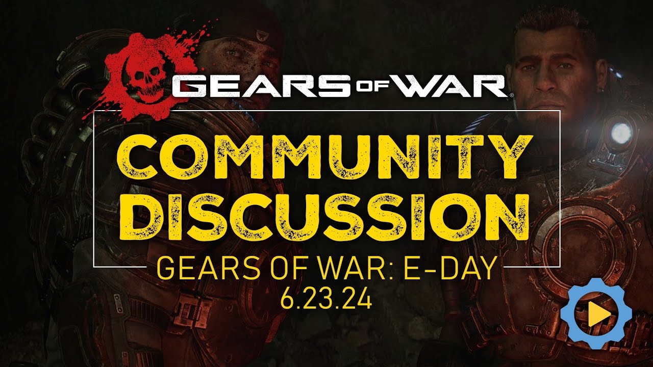 S2:E4 - Gears of War: E-Day