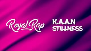 K.A.A.N - Stillness