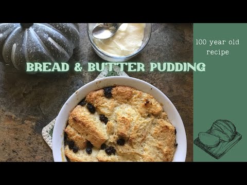 How to make bread and butter pudding