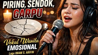 Download lagu PIRING, SENDOK, GARPU – Versi Slowrock | Vokal Wanita Menyentuh Hati mp3