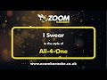 All 4 One I Swear Karaoke Version From Zoom Karaoke
