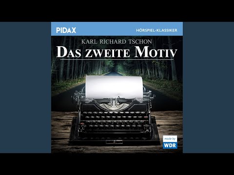 Teil 1 - Das zweite Motiv