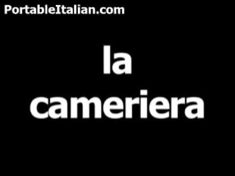 Italian word for waitress is la cameriera