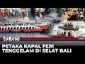 FULL Petaka Kapal Feri Tenggelam Di Selat Bali Fakta TvOne