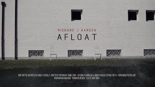 Richard J Aarden – “Afloat”