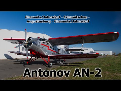 Rundflug mit einer ANTONOV AN-2 // Chemnitz/Jahnsdorf - Crimmitschau - Augustusburg