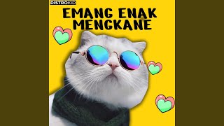 Download lagu DJ EMANG ENAK MENGKANE mp3