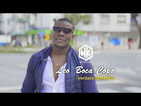 Leo Boca Copo  -  Verdade e Mentira - Oficial Vídeo   Full HD -  WK Produções