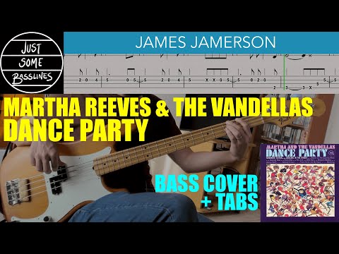 James Jamerson // Martha Reeves & The Vandellas - Dance Party // BASS COVER + TABS