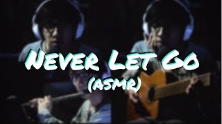 Never let go [] Camel [] Cover ASMR