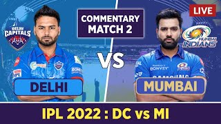 🔴IPL 2022 Live: Mumbai Indians vs Delhi Capitals Live Score & Commentary | DC vs MI | IPL 2022