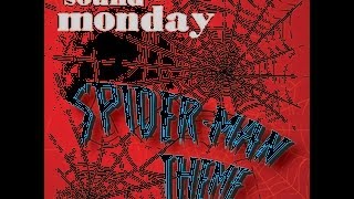 The Sound of Monday - Spiderman Theme