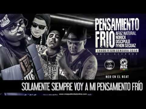 Afaz Natural, Norick, Discipulo, Iyhon Secuaz - Neo AkBeatz"Pensamiento frío" (Video lyric)