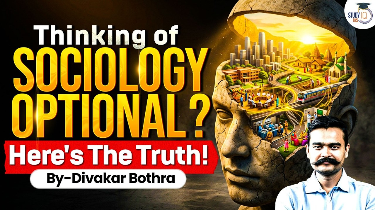 Sociology Optional Decoded | Strategy, Syllabus & Success Blueprint for UPSC | By Divakar Bothra