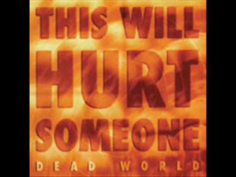 Dead World - This Will Hurt Someone EP - Paroxysmal Euphorie