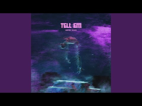 tell em