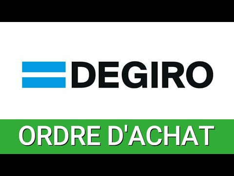 🚀 Passer un ORDRE D'ACHAT chez DEGIRO